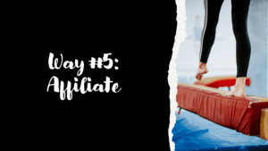 5 Ways to Monetize Your Hobby. affiliate