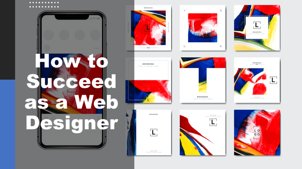 How to Succeed as a Web Designer