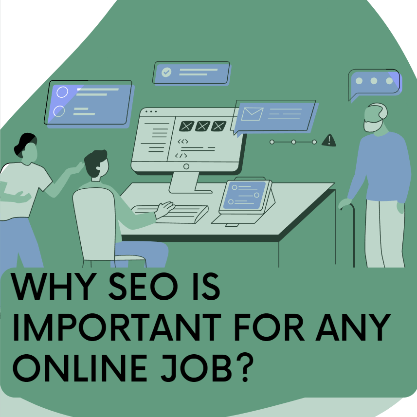 Why SEO is Important for Any Online Job?